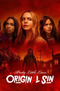 Pretty Little Liars Original Sin 2022