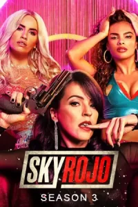 Sky Rojo season 3 (2023)