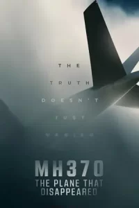 MH370: The Plane That Disappeared (2023)