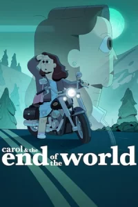 Carol & The End of the World แครอลกับวันสิ้นโลก
