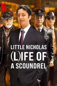 Little Nicholas: Life of a Scoundrel (2024)