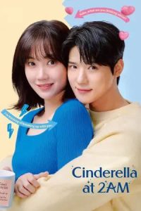 Cinderella At 2AM (2024) แผนรักคว้าใจซินเดอเรลล่า season 1