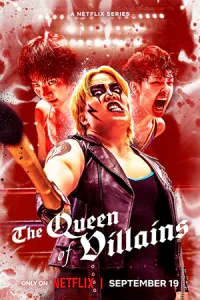 The Queen of Villains (2024) ราชินีแห่งมารร้าย