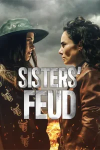 Sisters’ Feud (2024) สงครามสายเลือด